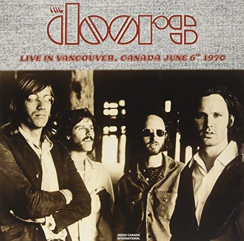 Doors - Live In Vancouver Cad June 6Th 1970 (Lp) (2LP)
