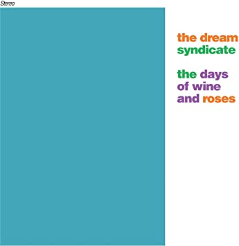 The Days of Wine & Roses