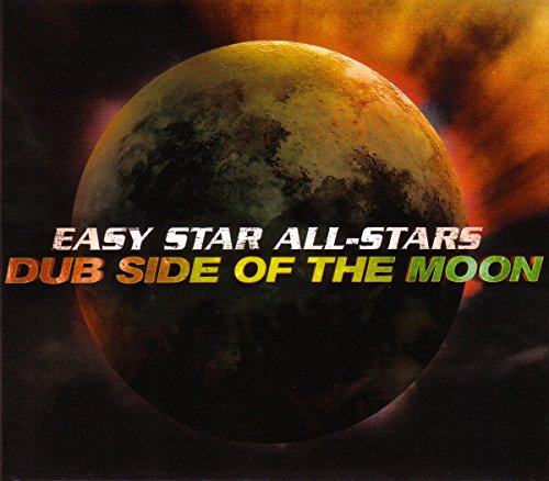 Easy Star All-Stars Dub Side Of The Moon
