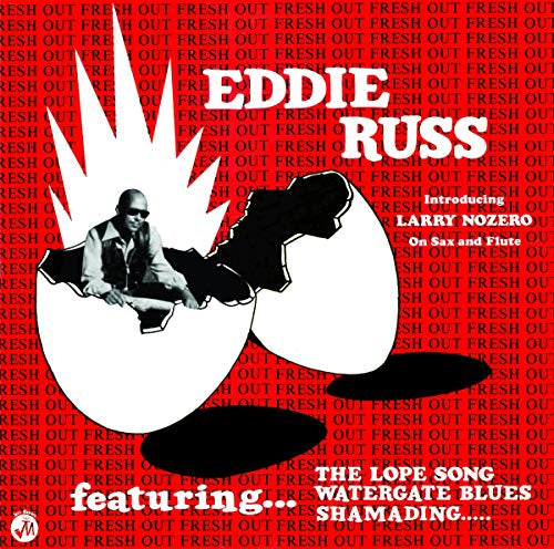 Soul Jazz Records Presents Eddie Russ: Fresh Out