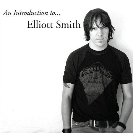 INTRODUCTION TO ELLIOTT SMITH