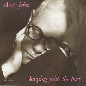 Elton John SLEEPING WITH THE PA