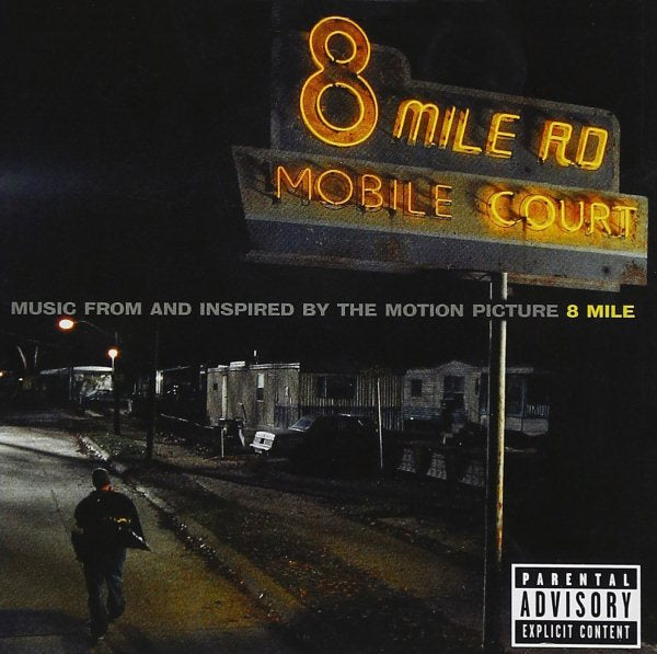 8 Mile (Music From and Inspired by the Motion Picture) [Explicit Content]