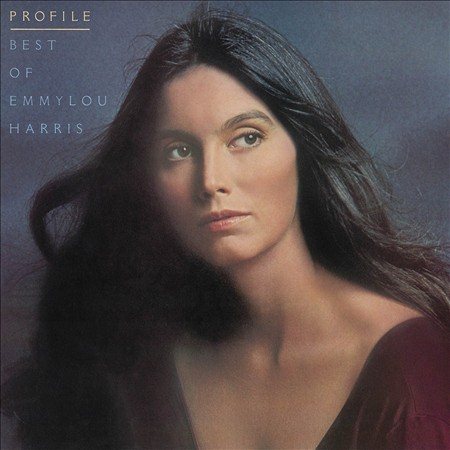 Emmylou Harris PROFILE: BEST OF EMMYLOU HARRIS