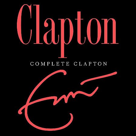 Eric Clapton Complete Clapton (2 Cd's)