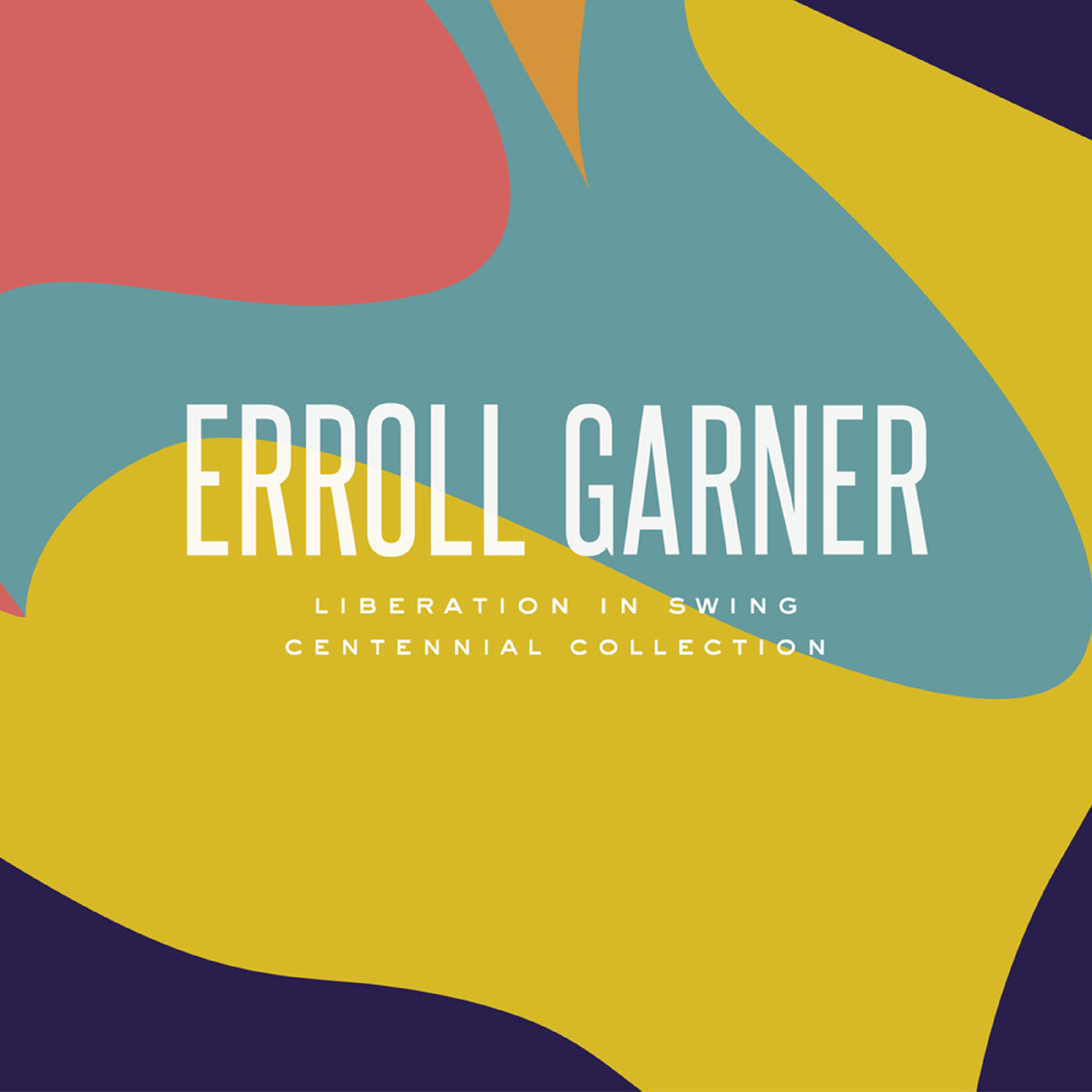 Liberation In Swing: Centennial Collection