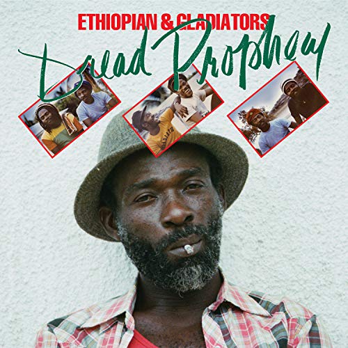 Ethiopian & Gladiators Dread Prophecy