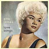 Etta James LOVE SONGS