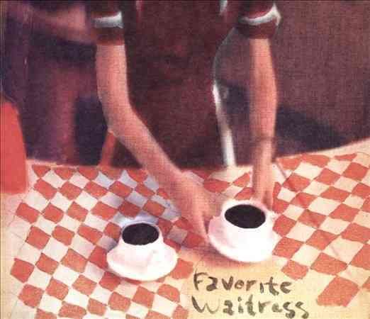 FAVORITE WAITRESS