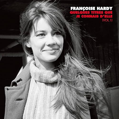 Quelques titres que je connais d'elle (Vol. 1)