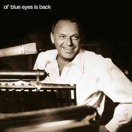 OL' BLUE EYES IS BAC