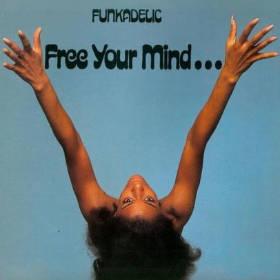Free Your Mind...And Your Ass Will Follow (Limited Edition Red Vinyl)