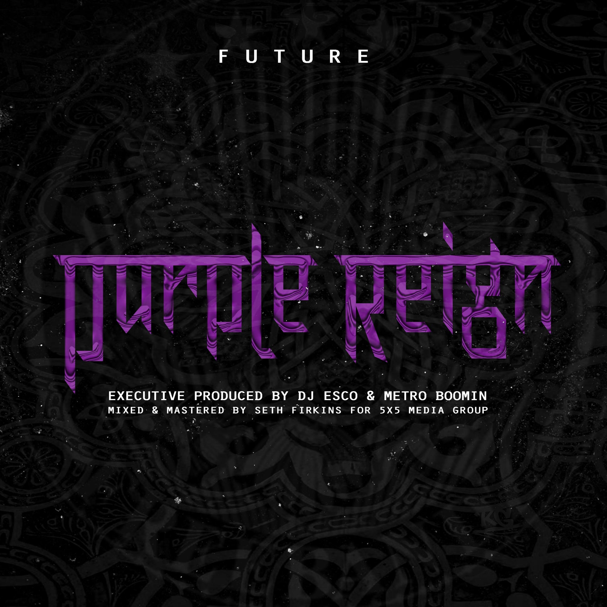 FUTURE Purple Reign