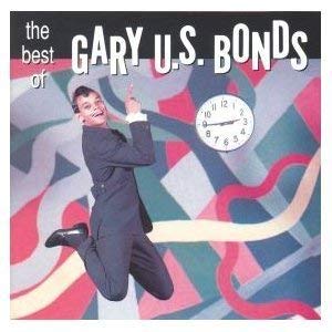The Best Of Gary Us Bonds