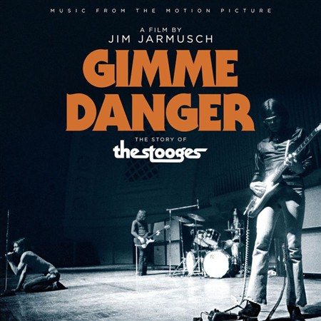 GIMME DANGER: MUSIC FROM THE MOTION PICTURE / VAR