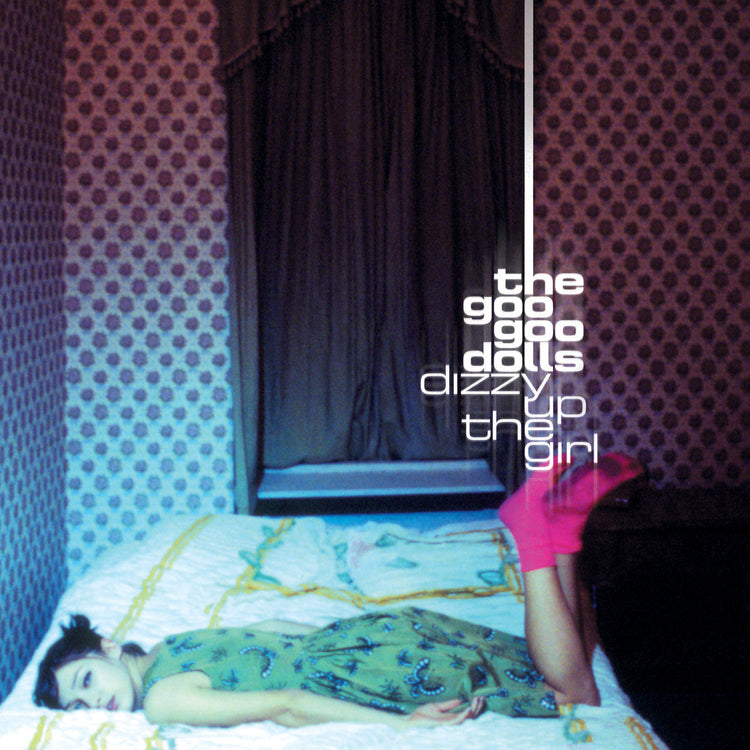 Dizzy up the Girl (25th Anniversary)