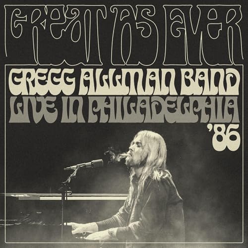 Great As Ever - Live In Philadelphia (1-11-86)