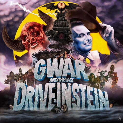 Gwar And the Last Drive-in-Stein [Explicit Content]
