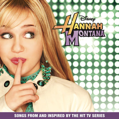 Hannah Montana (Songs From And Inspired By The Hit Tv Series) [Green Splatter Vinyl]