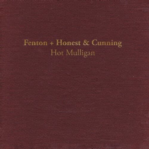 Fenton + Honest & Cunning (Lava Colored Vinyl, Reissue)