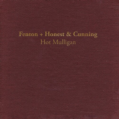 Fenton + Honest & Cunning (Lava Colored Vinyl, Reissue)