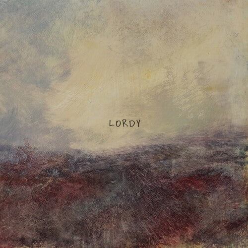 Lordy [Explicit Content]