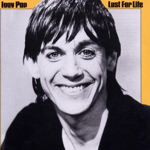 Iggy Pop Lust For Life