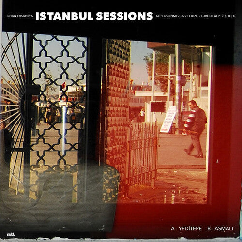 Istanbul Sessions: Yeditepe B/W Asmali [7"]