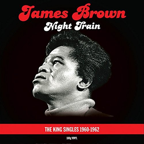 NIGHT TRAIN : KING SINGLES COLLECTION