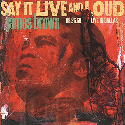 Say It Live And Loud: Live In Dallas 8.26.68 [2 LP][Expanded Edition]