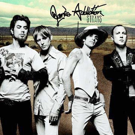 Jane's Addiction STRAYS