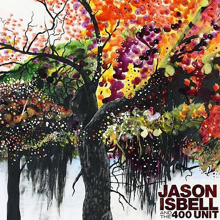 Jason Isbell & The 400 Unit Jason Isbell and the 400 Unit [Vinyl]