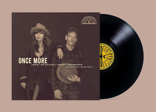 Once More: Jenni Muldaur & Teddy Thompson Sing The Great Country Duets [LP]