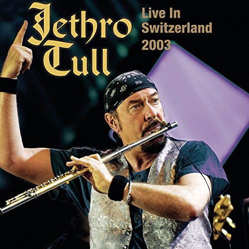 Live In Switzerland 2003