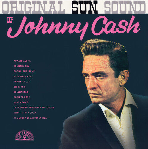 Original Sun Sound of Johnny Cash (Remastered)