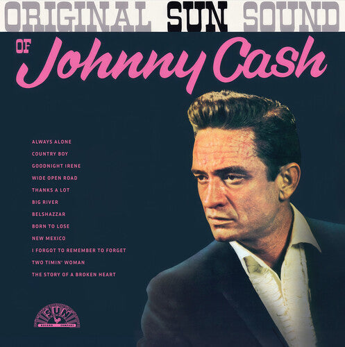 Original Sun Sound of Johnny Cash (Remastered)