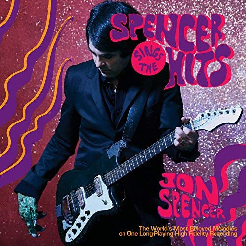SPENCER SINGS THE HITS!