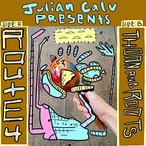 Julian Calv Route 4/Thorn and Roots