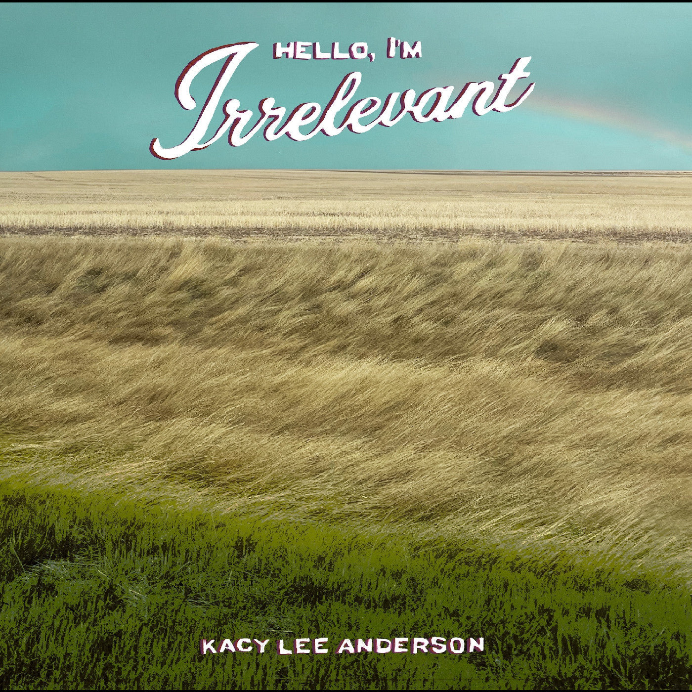 Hello, I'M Irrelevant ("Dark Sorrel" Red Vinyl)