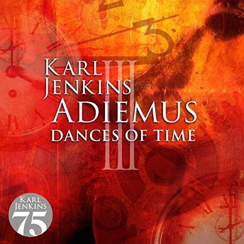 Adiemus III - Dances of Time