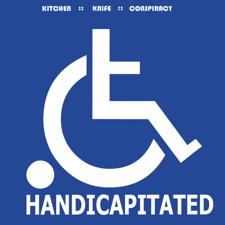 Handicapitated (25Th Anniversary)