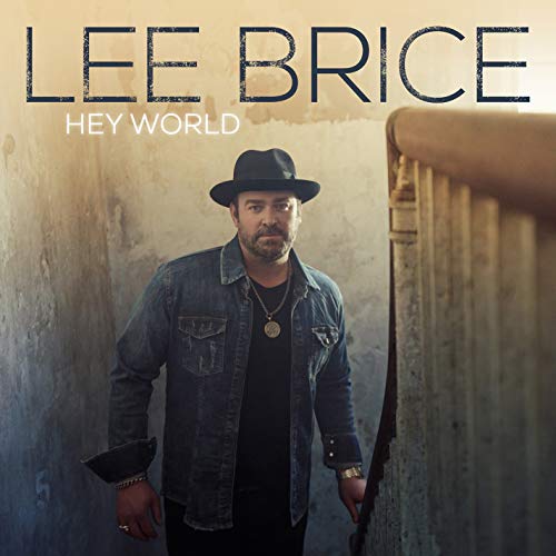 Lee Brice Hey World
