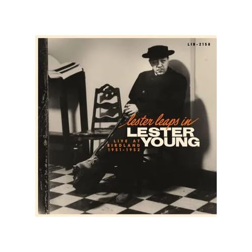 Lester Leaps In: Live At Birdland 1951-1952 [RSD 11.28.25]