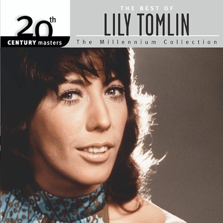 Lily Tomlin BEST OF/20TH CENTURY