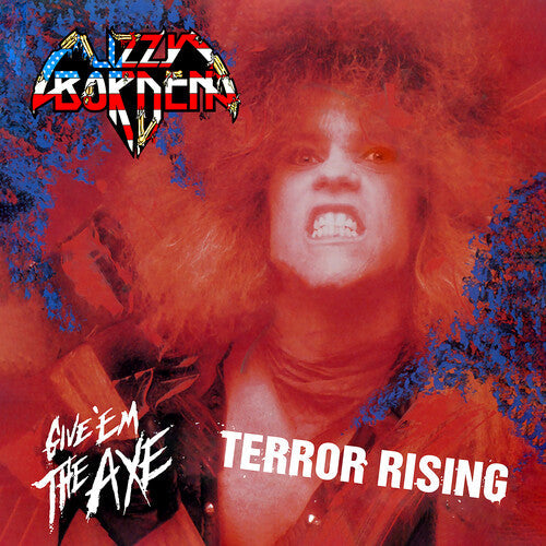 Give 'Em the Axe & Terror Rising (Limited Edition)