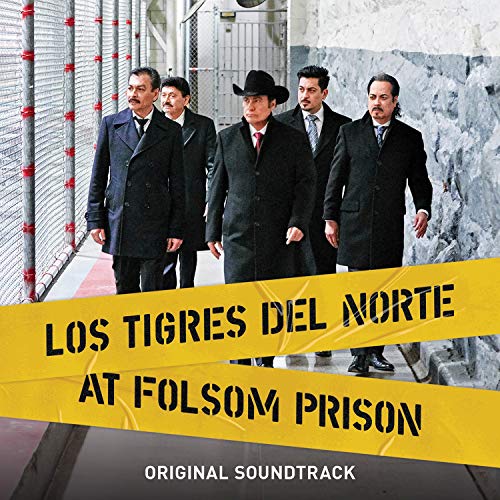 Los Tigres Del Norte At Folsom Prison [2 LP]