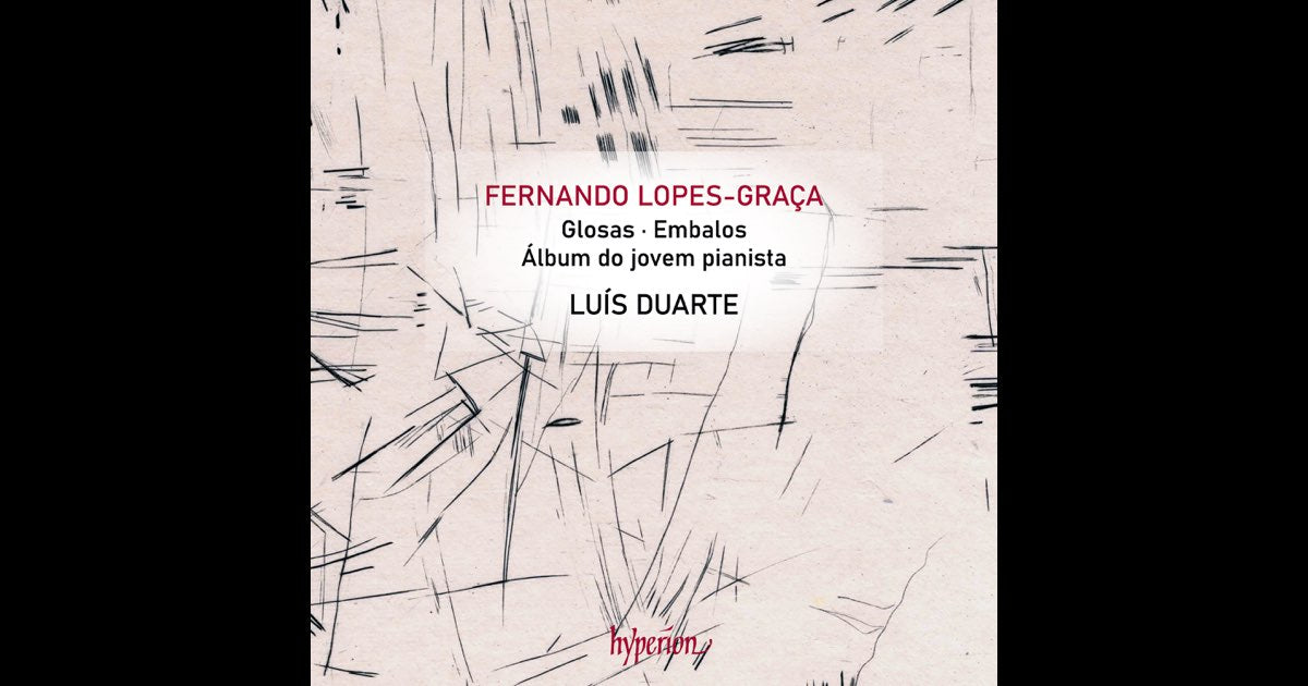 Lopes-Graca: Glosas & Other Piano Works