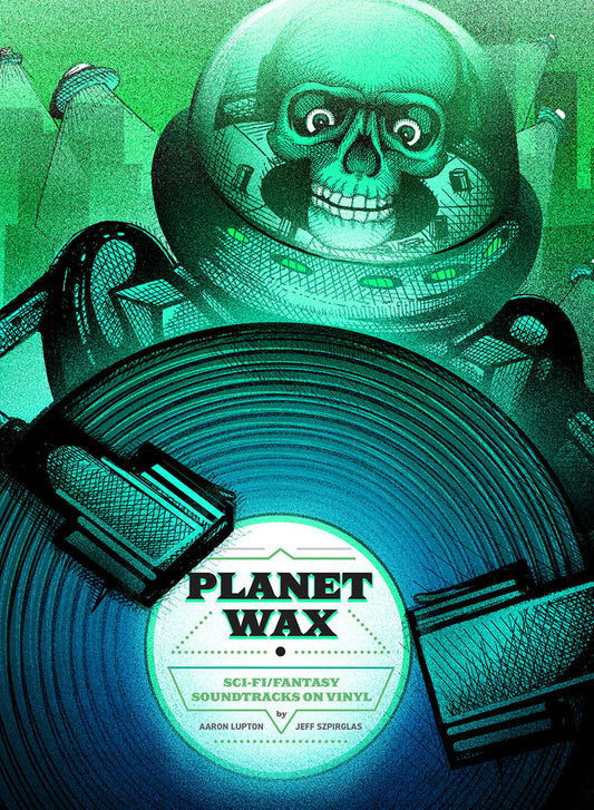 Planet Wax: Sci-Fi/Fantasy Soundtracks on Vinyl | RSD DROP