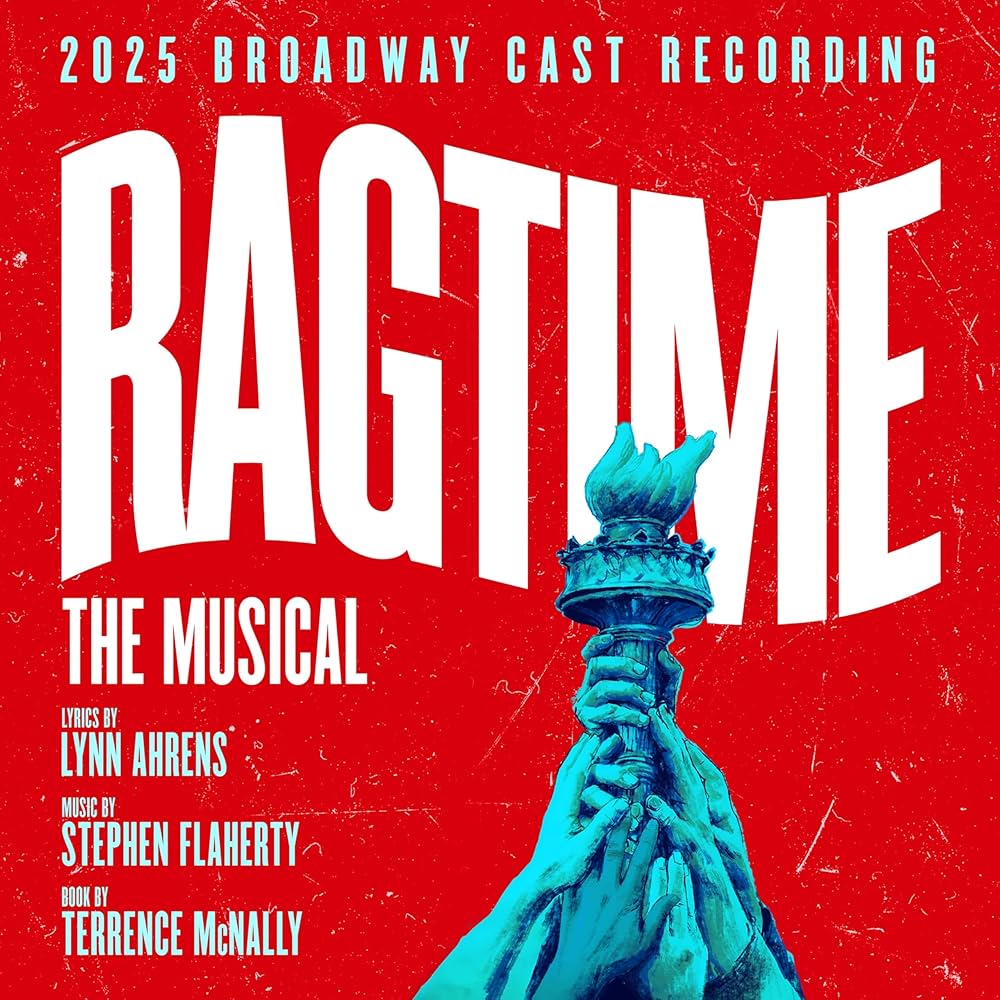 Ragtime: The Musical (2025 Broadway Cast Recording) [2CD]