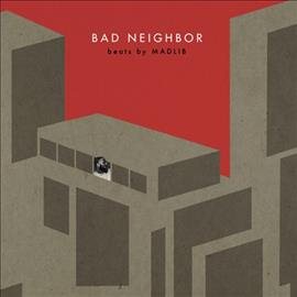 BAD NEIGHBOR INSTRUMENTALS